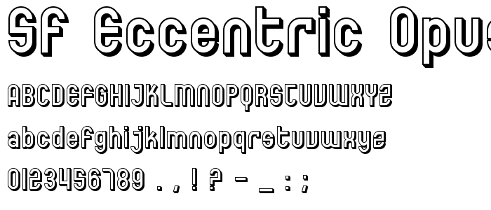 SF Eccentric Opus Shaded font